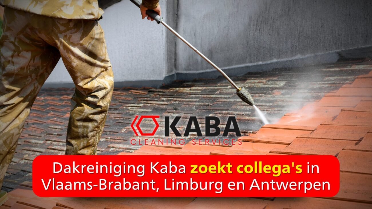 Dakreiniging Kaba zoekt collega's in Vlaams-Brabant, Limburg en Antwerpen